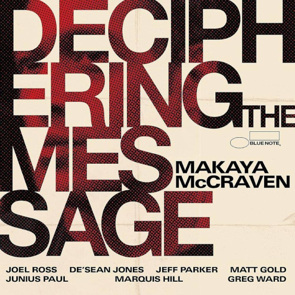 Makaya Mccraven - Deciphering The Message 1-CD CD plaadid