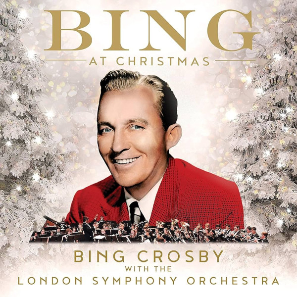 BING CROSBY & LONDON SYMPHONY ORCHESTRA - BING AT CHRISTMAS 1-CD CD plaadid