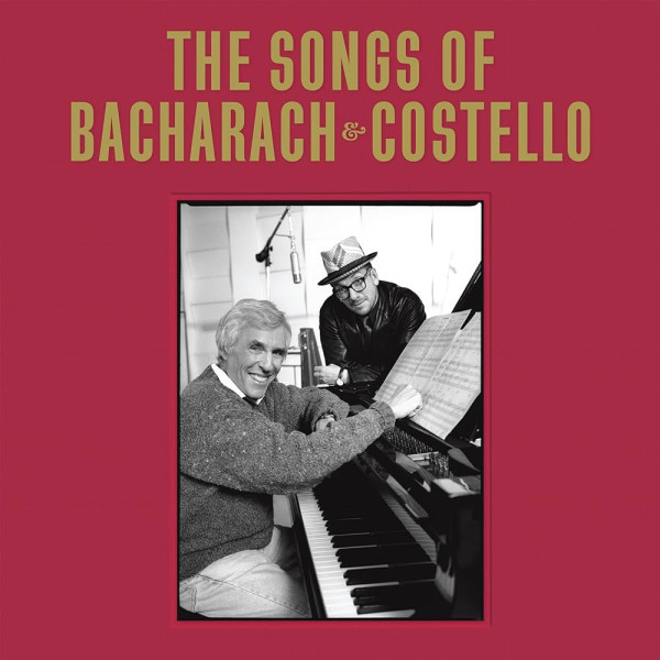 ELVIS COSTELLO & BURT BACHARACH - SONGS OF BACHARACH & COSTELLO 2-CD CD plaadid