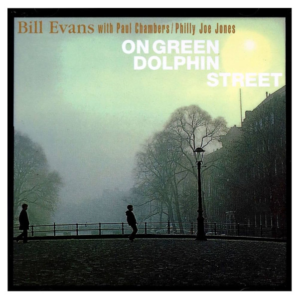 BILL EVANS - ON GREEN DOLPHIN STREET 1-CD CD plaadid