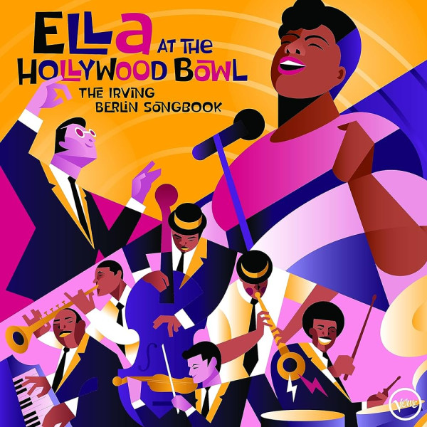 ELLA FITZGERALD - ELLA AT THE HOLLYWOOD BOWL: THE IRVING BERLIN SONGBOOK 1-CD CD plaadid