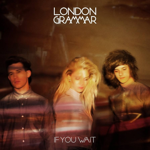 London Grammar - If You Wait 1-CD CD plaadid