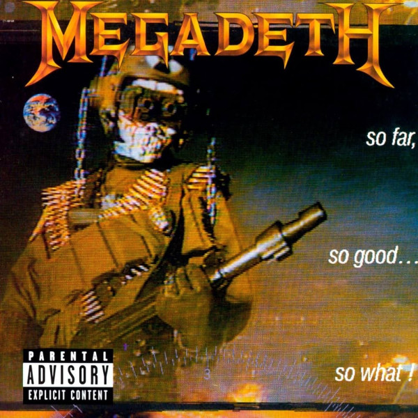 Megadeth – So Far, So Good...So What! 1-CD CD plaadid