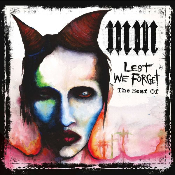 Marilyn Manson - Lest We Forget (the Best Of) 1-CD CD plaadid