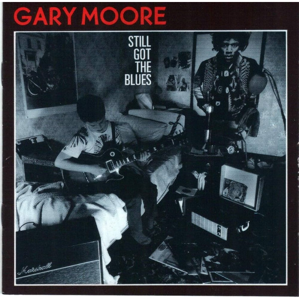 GARY MOORE - STILL GOT THE BLUES 1-CD CD plaadid