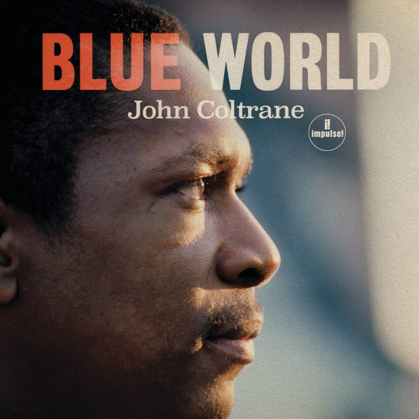 John Coltrane - Blue World 1-CD CD plaadid