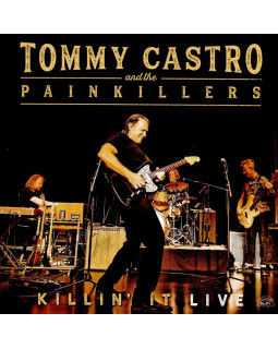 Tommy Castro And The Painkillers – Killin' It Live LP