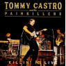Tommy Castro And The Painkillers – Killin' It Live LP