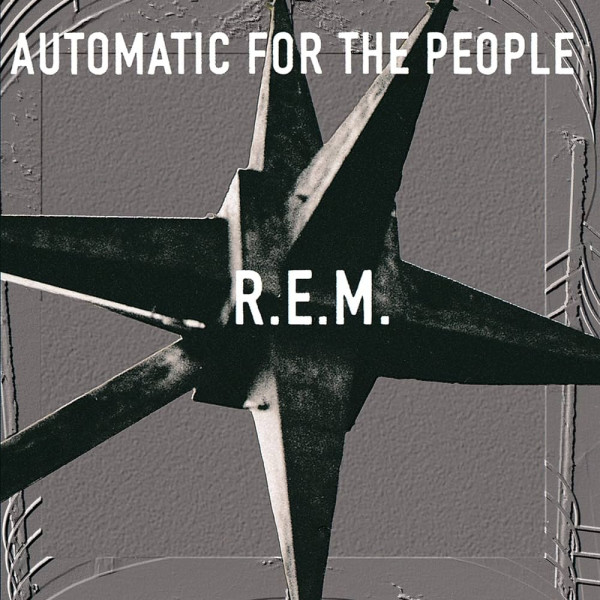 R.E.M. - Automatic For The People 1-CD CD plaadid