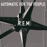 R.E.M. - Automatic For The People 1-CD