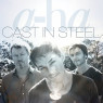 A-HA - CAST IN STEEL 1-CD