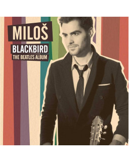 Milos Karadaglic, London Philharmonic Orchestra, Y - Blackbird - The Beatles Album 1-CD