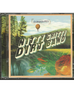 Nitty Gritty Dirt Band - Anthology 2-CD