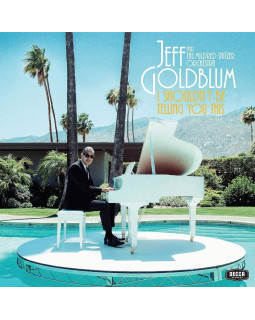 Jeff Goldblum & The Mildred Snitzer Orchestra - I Shouldn't Be Telling You This 1-CD