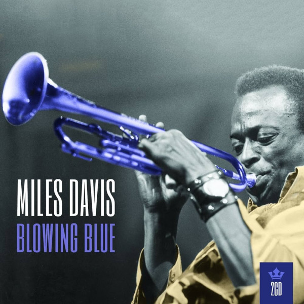Miles Davis - Blowing Blue 2-CD CD plaadid