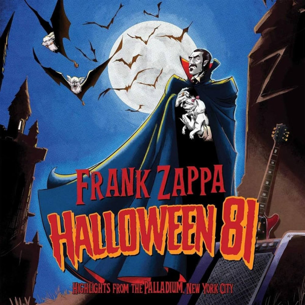 FRANK ZAPPA - HALLOWEEN 81 - LIVE AT THE PALLADIUM, NY 1-CD CD plaadid