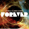 COREA/CLARKE/WHITE - FOREVER 2-CD