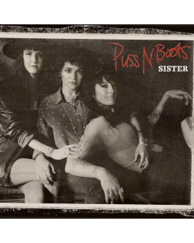 Puss N Boots - Sister 1-CD