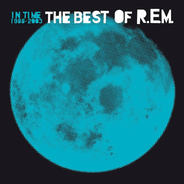 R.E.M. - In Time: The Best Of R.E.M. 1988-2003 1-CD CD plaadid