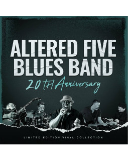 Altered Five Blues Band – 20th Anniversary LP