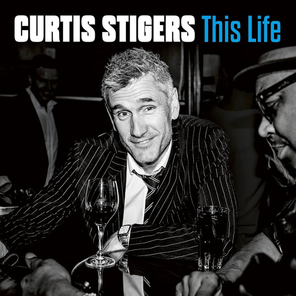 CURTIS STIGERS - THIS LIFE 1-CD CD plaadid