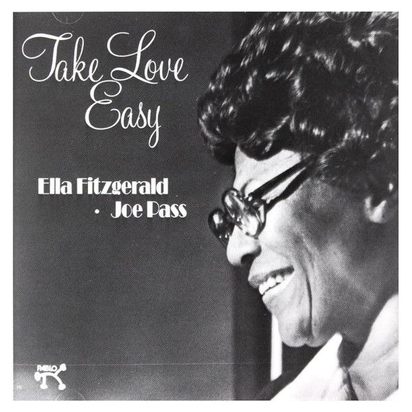 ELLA FITZGERALD & JOE PASS - TAKE LOVE EASY 1-CD CD plaadid
