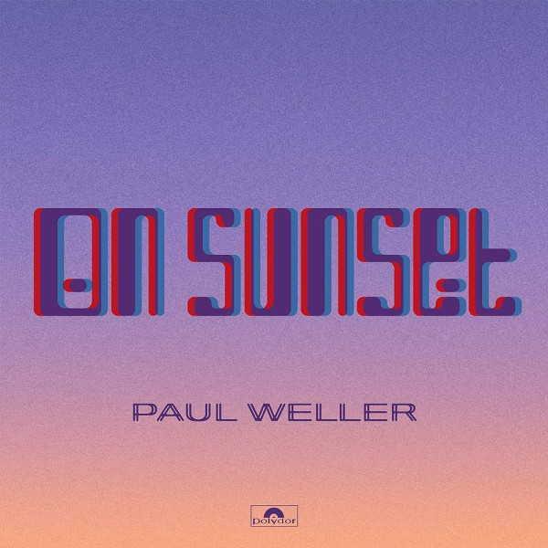 Paul Weller - On Sunset 1-CD CD plaadid