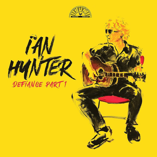 Ian Hunter - Defiance (Part 1) 1-CD CD plaadid