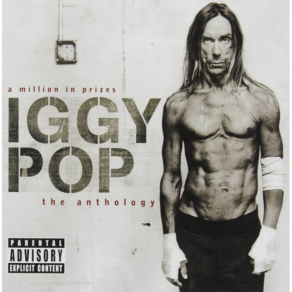 Iggy Pop - A Million In Prizes: Iggy Pop The Anthology 2-CD CD plaadid