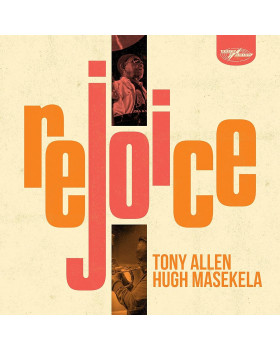 Tony Allen And Hugh Masekela – Rejoice 1-LP