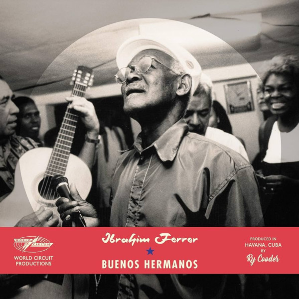 Ibrahim Ferrer – Buenos Hermanos 2-LP Vinüülplaadid