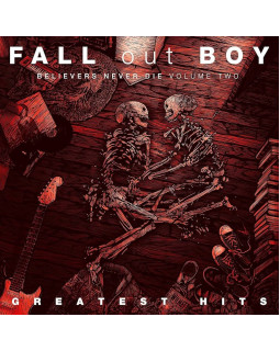 FALL OUT BOY - BELIEVERS NEVER DIE VOL.2 1-CD