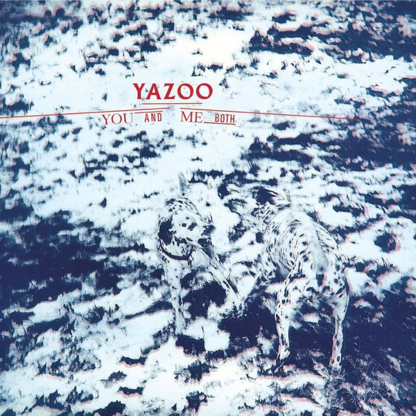 Yazoo – You And Me Both 1-LP Vinüülplaadid