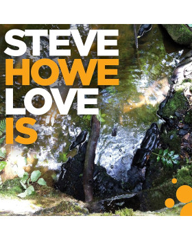 Steve Howe – Love Is 1-LP