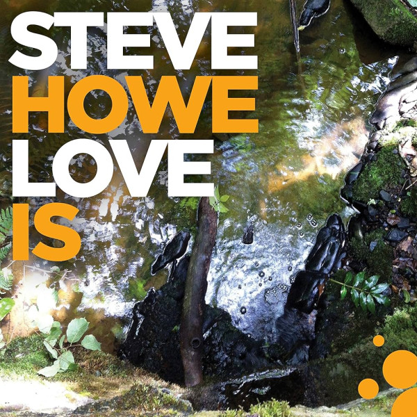 Steve Howe – Love Is 1-LP Vinüülplaadid