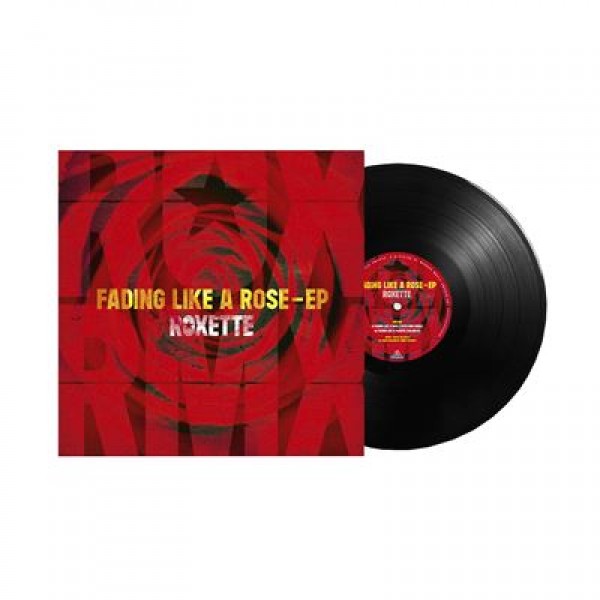 Roxette - Fading Like A Rose EP Vinüülplaadid