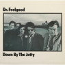 Dr. Feelgood - Down By The Jetty - CD