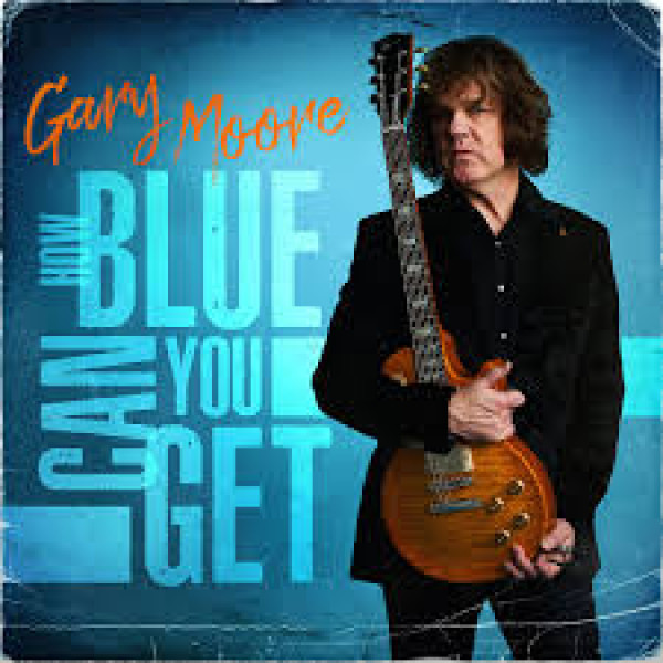 Gary Moore - How Blue Can You Get - CD CD plaadid
