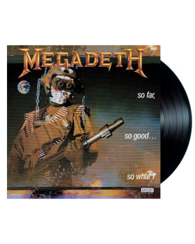 Megadeth – So Far, So Good... So What!