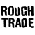 Rough Trade