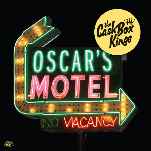 The Cash Box Kings – Oscar's Motel LP Vinüülplaadid