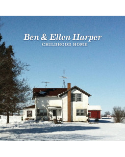 BEN HARPER & ELLEN - CHILDHOOD HOME 1-CD