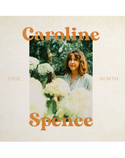 CAROLINE SPENCE - TRUE NORTH 1-CD