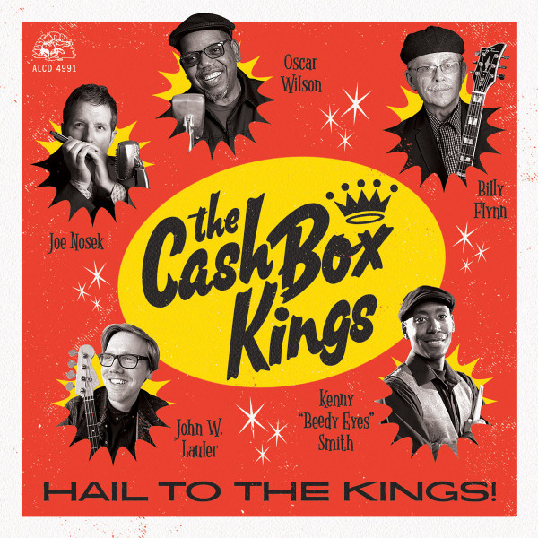 The Cash Box Kings – Hail To The Kings LP Vinüülplaadid