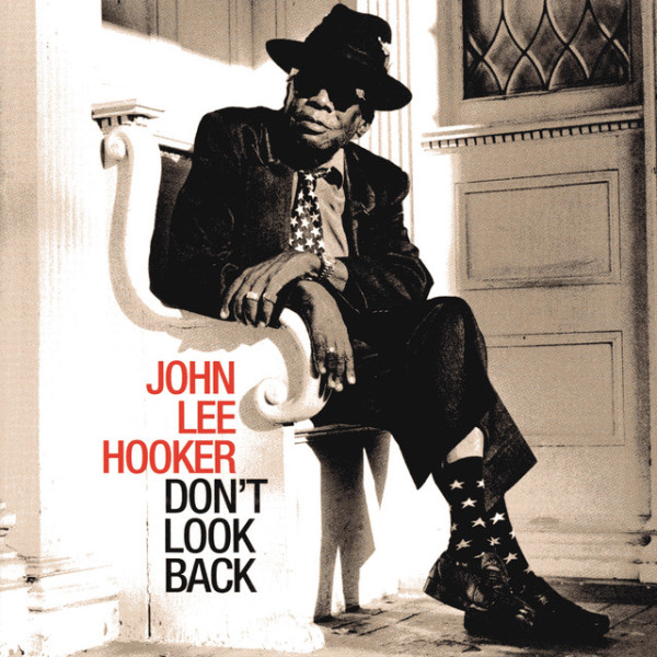 John Lee Hooker - Don't Look Back 1-CD CD plaadid