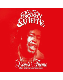 BARRY WHITE-LOVE´S THEME: THE BEST OF THE 20TH CENTURY RECORDS SINGLES