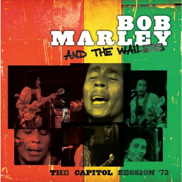 BOB MARLEY & THE WAILERS-THE CAPITOL SESSION ´73 Vinüülplaadid