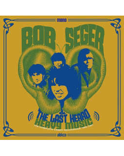 BOB SEGER & THE LAST HEARD-HEAVY MUSIC: THE COMPLETE CAMEO RECORDINGS 1966-1967 