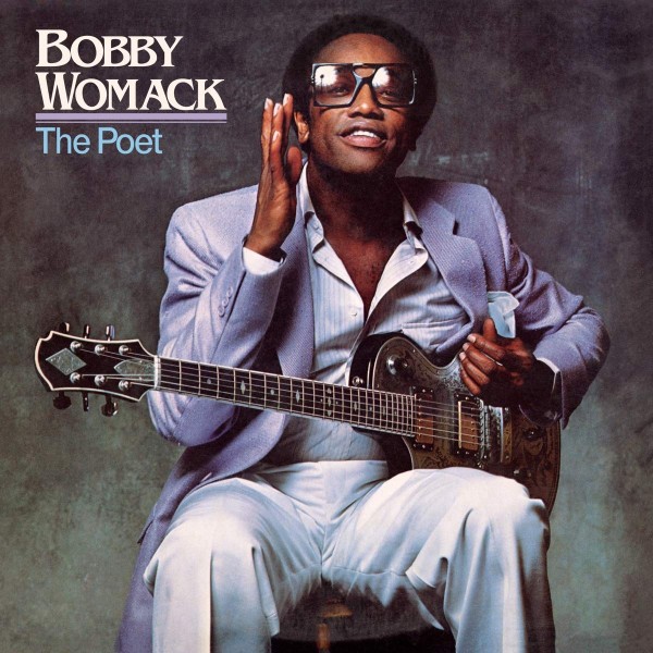 BOBBY WOMACK-THE POET Vinüülplaadid