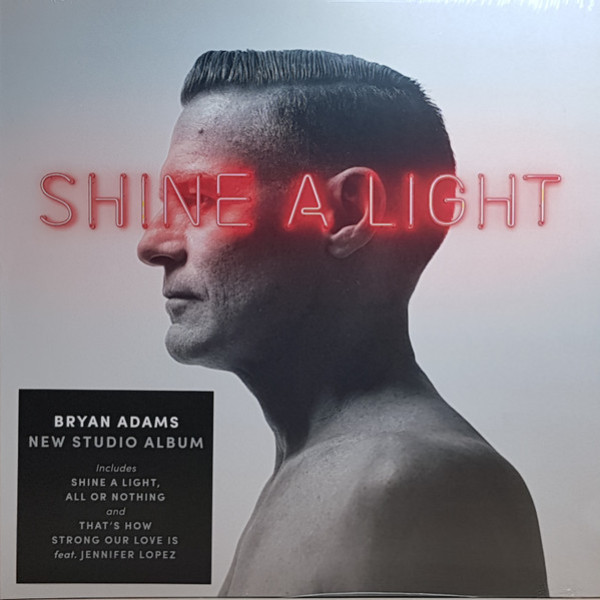 BRYAN ADAMS-SHINE A LIGHT, Gatefold Vinüülplaadid